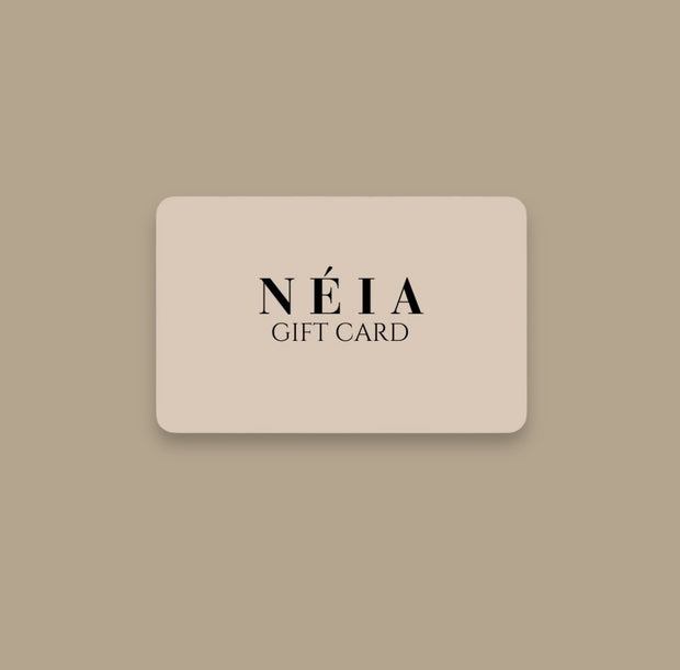 NÉIA Gift Card